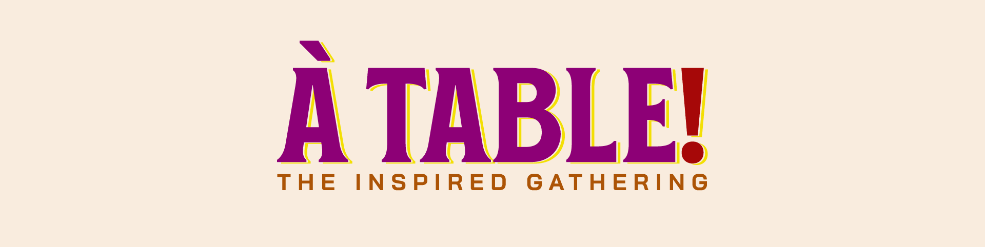 À Table!